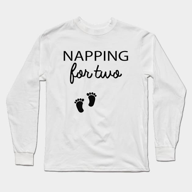 Pregnancy - Napping for two Long Sleeve T-Shirt by KC Happy Shop